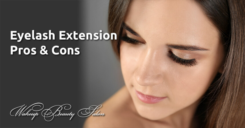 Eyelash Extension Pros & Cons